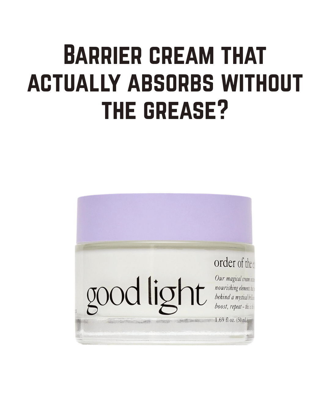 good light Order of the Eclipse Hyaluronic Cream - Vegan, Fragrance-Free Moisturiser